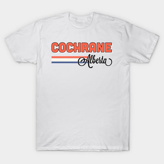 Cochrane Alberta T-Shirt by faiiryliite